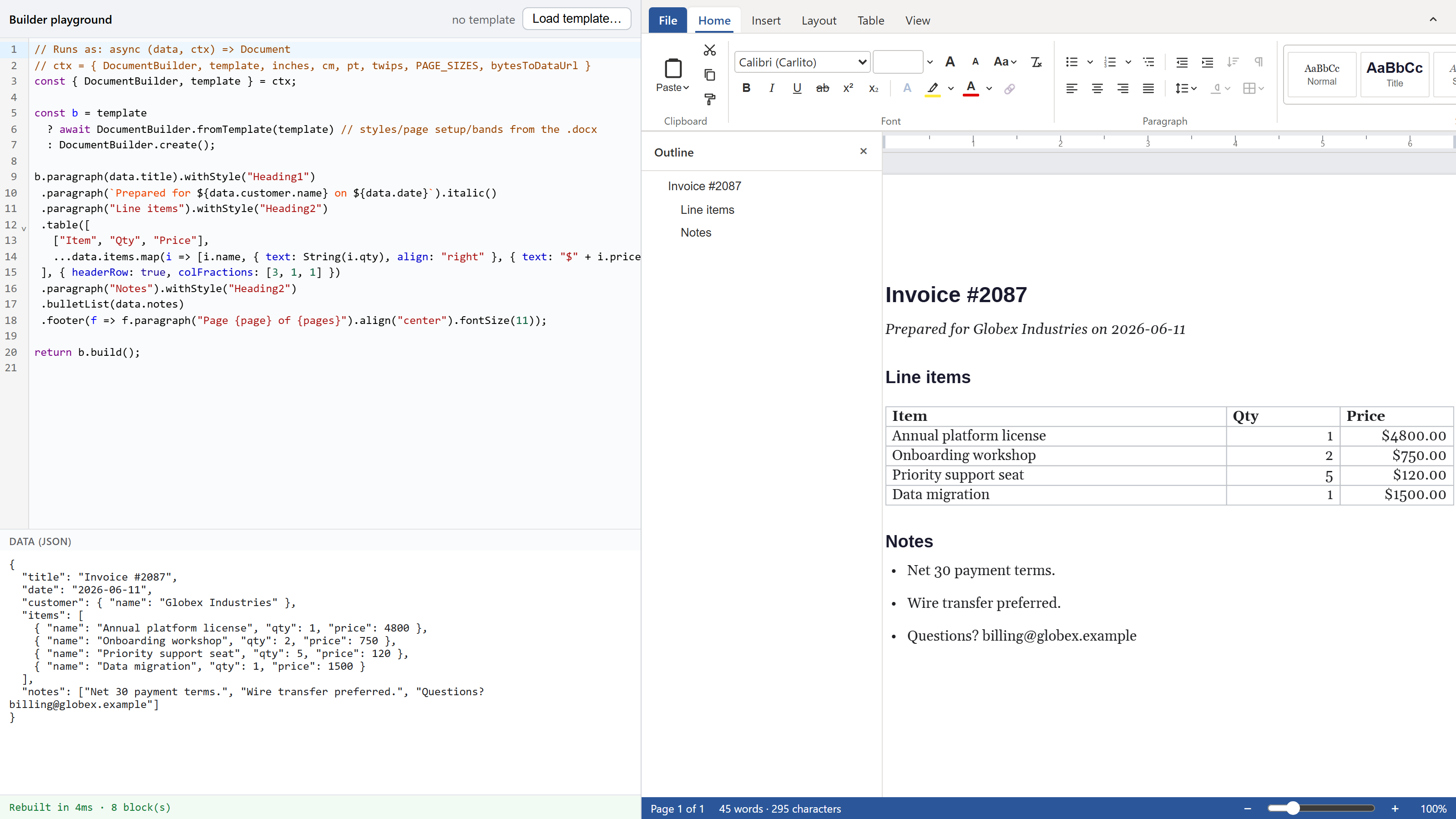 The playground: builder code top-left, JSON data bottom-left, live editor on the right. Editing either pane rebuilds the page.